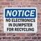 Signmission No Electronics In Dumpster For Recycling, 10 in W x Rectangle, Plastic OS-2PACK-NS-P-710-L-14503 - alternate 3